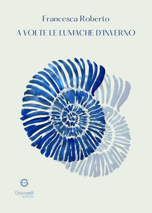 A volte le lumache d'inverno