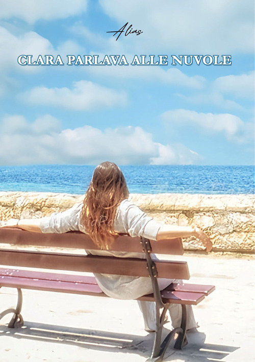 Clara parlava alle nuvole