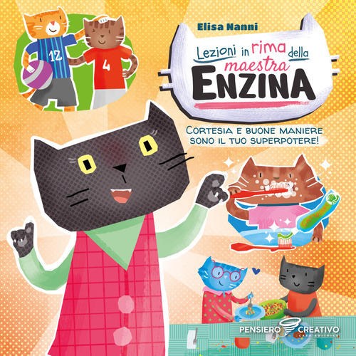 Lezioni in rima della maestra Enzina. Cortesia e buone maniere sono il tuo superpotere!