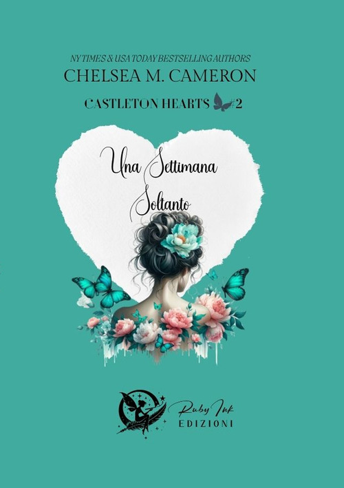 Una settimana soltanto. Castleton hearts. Volume Vol. 2