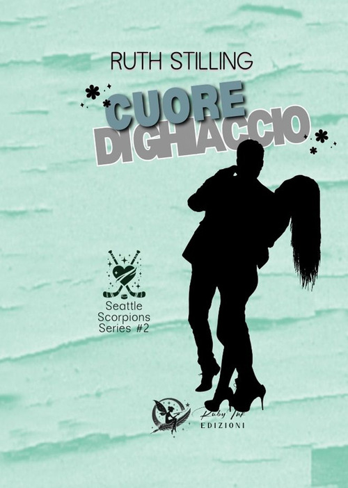 Cuore di ghiaccio. Seattle scoprions. Volume Vol. 2