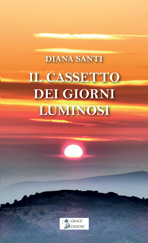 Il cassetto dei giorni luminosi