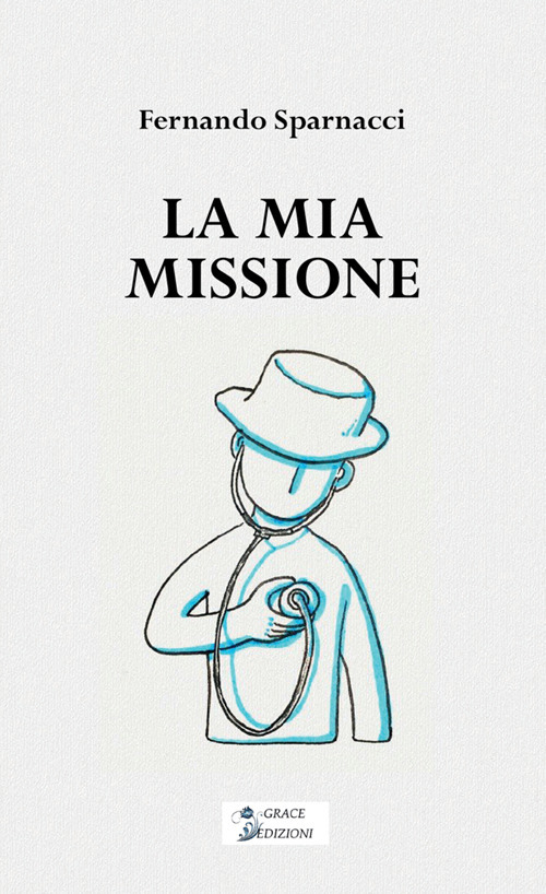 La mia missione