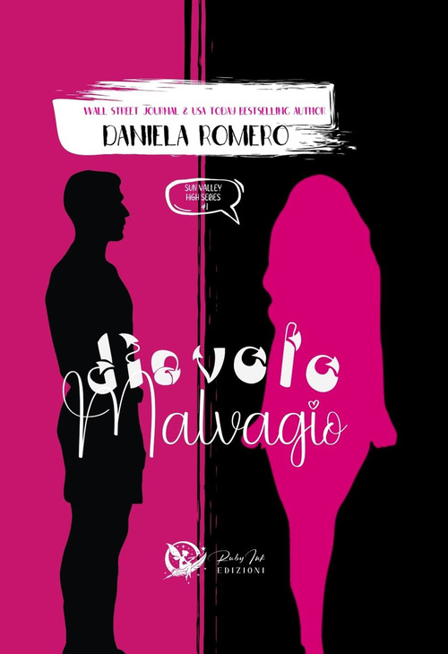 Diavolo malvagio. Sun Valley High School. Volume Vol. 1