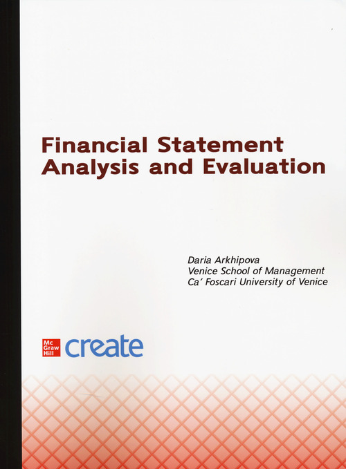 Financial statement analysis and evaluation