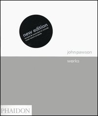John Pawson. Works. Ediz. illustrata