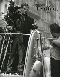 François Truffaut at work. Ediz. illustrata