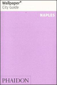 Naples. Ediz. inglese