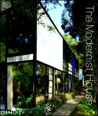 The modernist house. Ediz. illustrata
