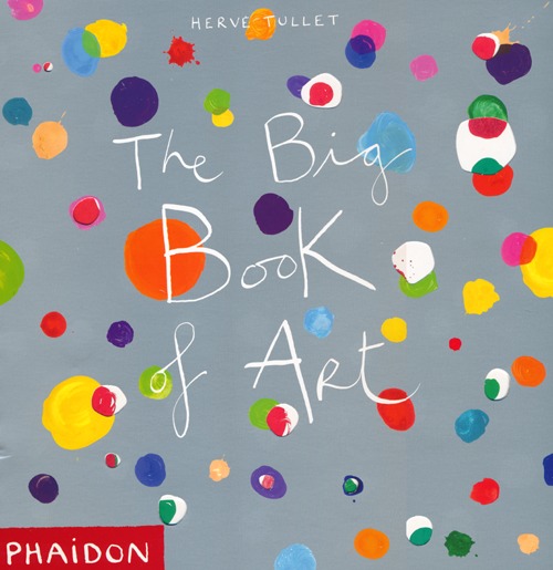 The big book of art. Ediz. illustrata