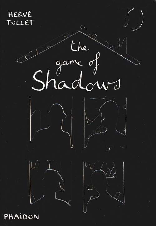 The game of shadows. Ediz. illustrata