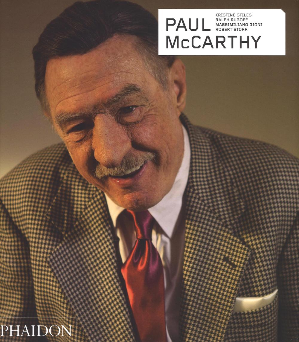 Paul McCarthy. Ediz. illustrata