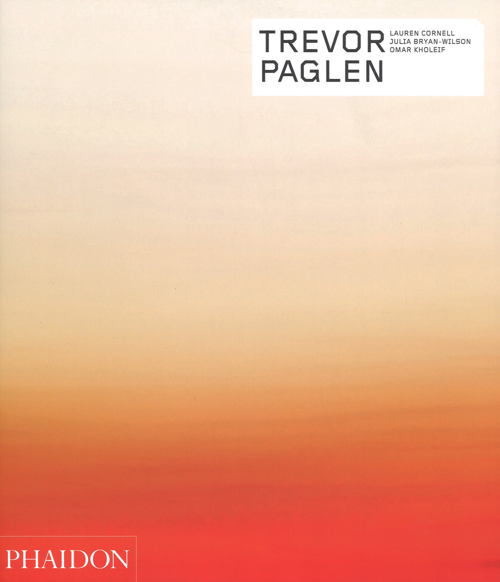 Trevor Paglen. Ediz. a colori