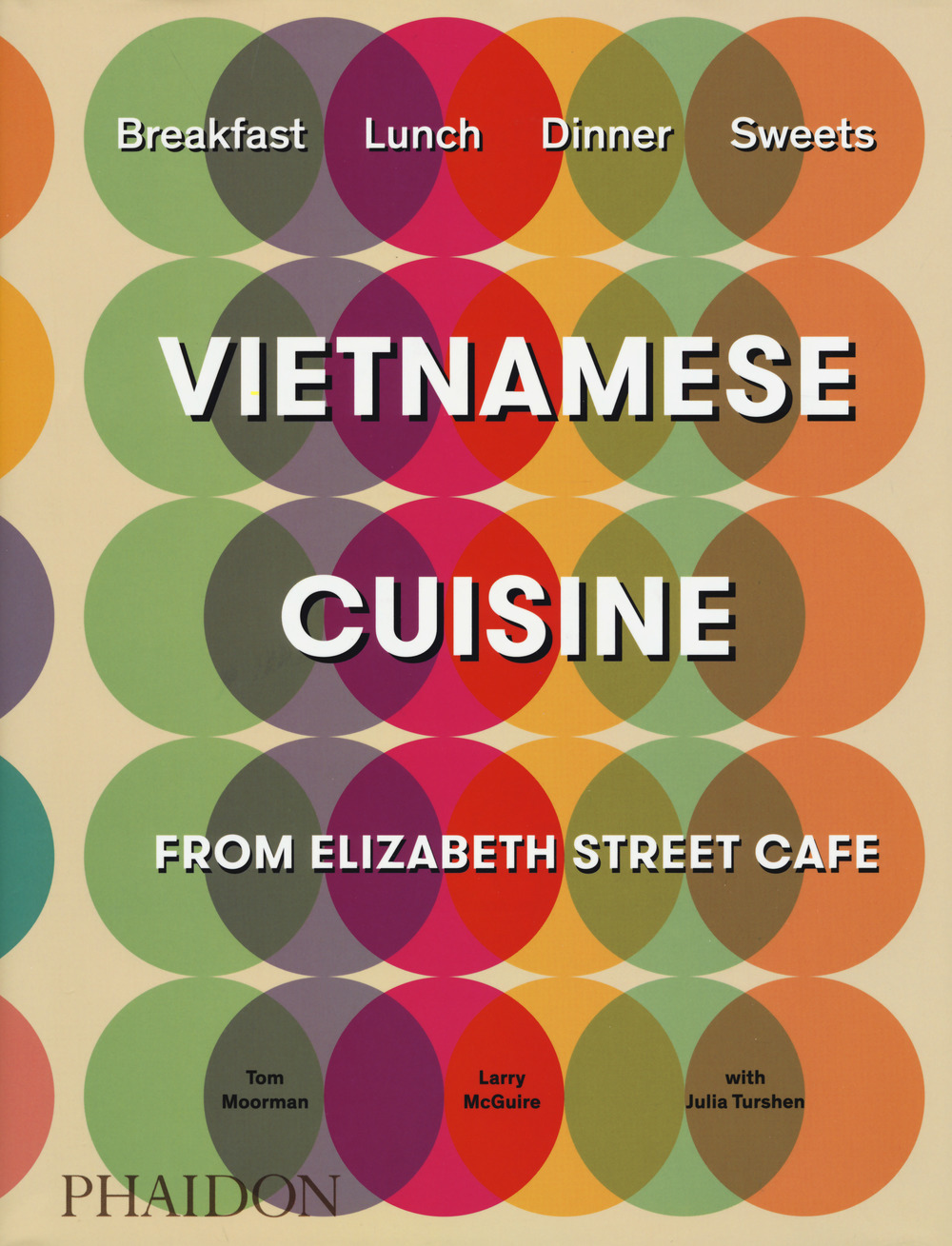Vietnamese cuisine from Elizabeth Street Café. Ediz. a colori