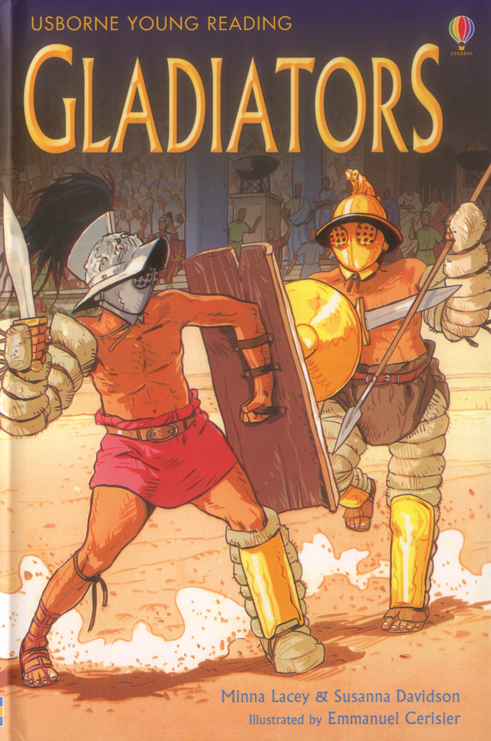 Gladiators. Ediz. illustrata