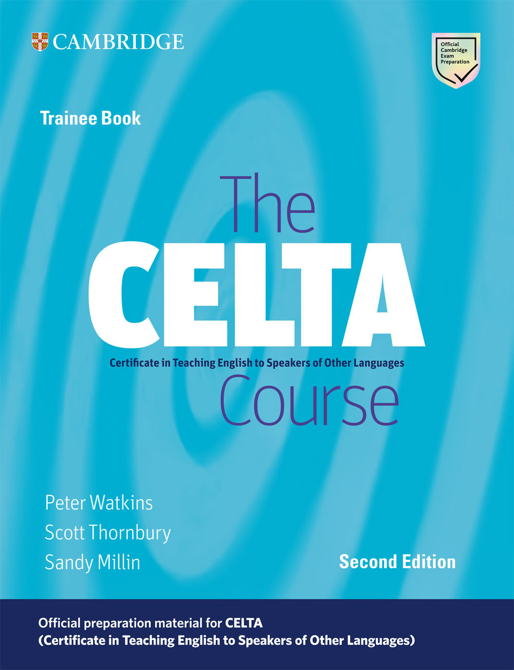The CELTA Course. Trainee Book. Lev. C1-C2