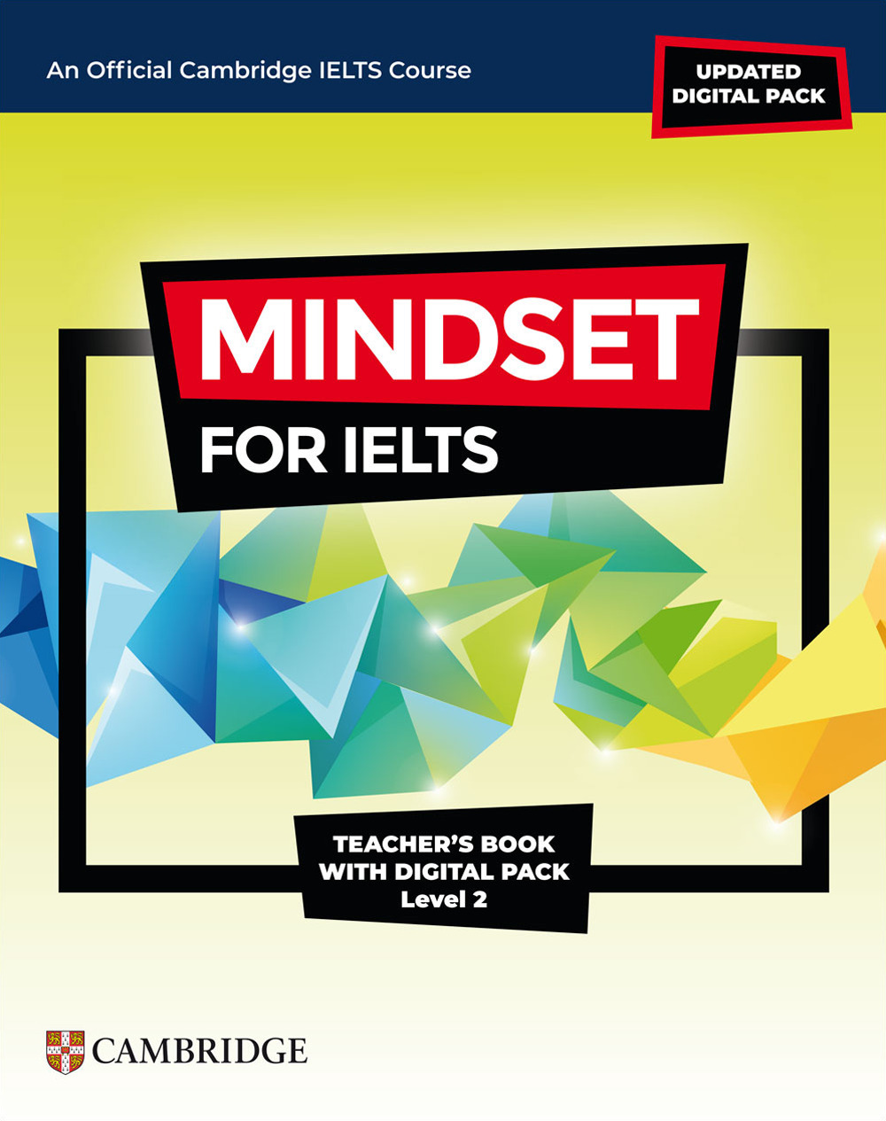 Mindset for IELTS. Level 2. Teacher's Book. Con espansione online