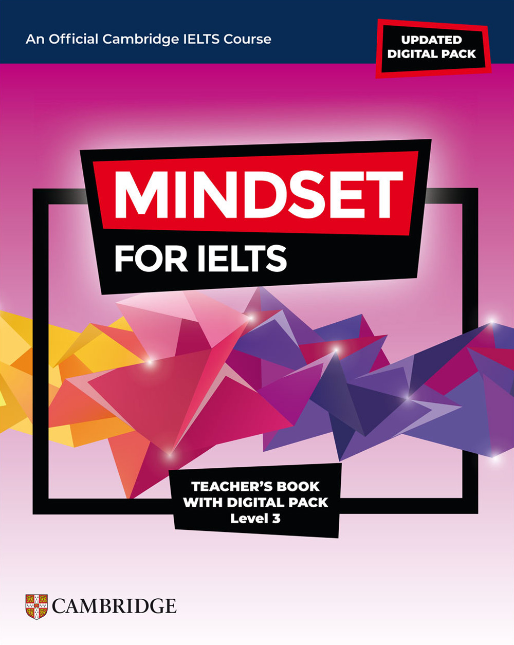 Mindset for IELTS. Level 3. Teacher's Book. Con espansione online