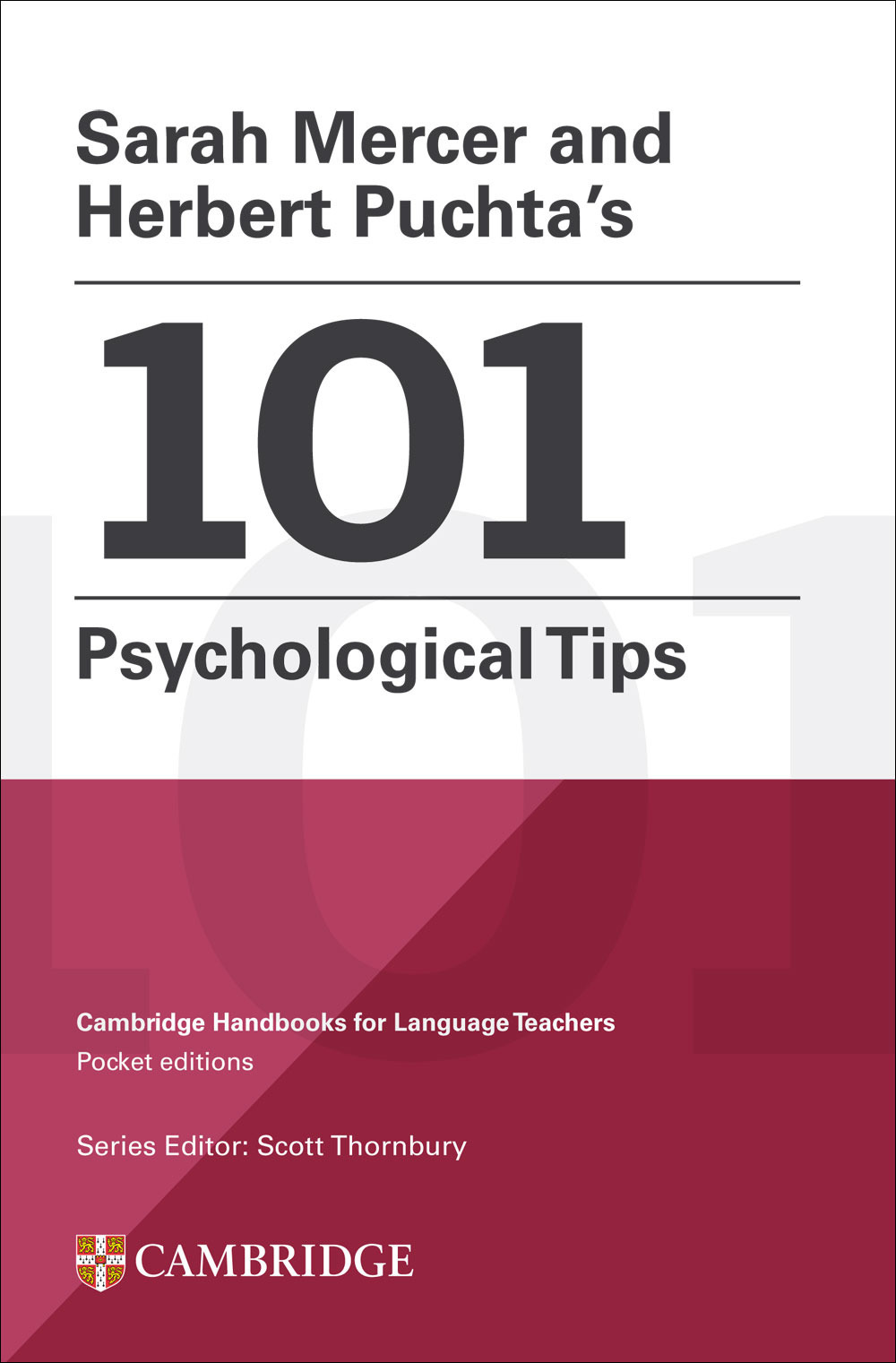 101 psychological tips. Cambridge handbooks for language teachers
