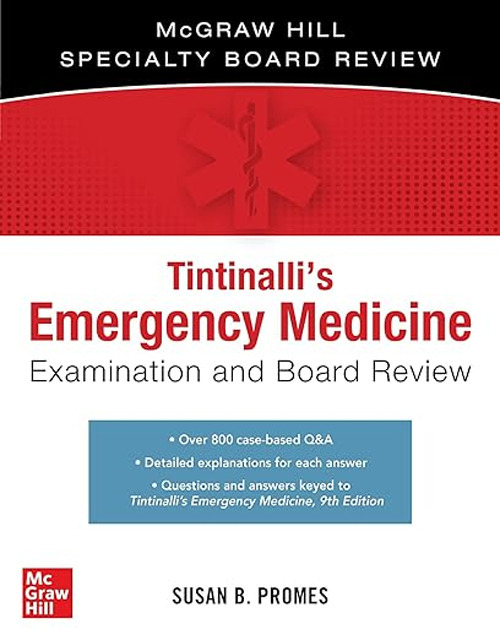 Tintinalli's emergency medicine. Examination and board review