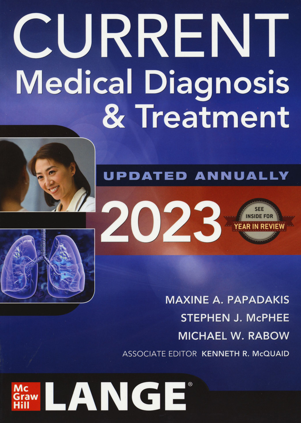 Current medical diagnosis & treatment. Con Contenuto digitale per download e accesso online