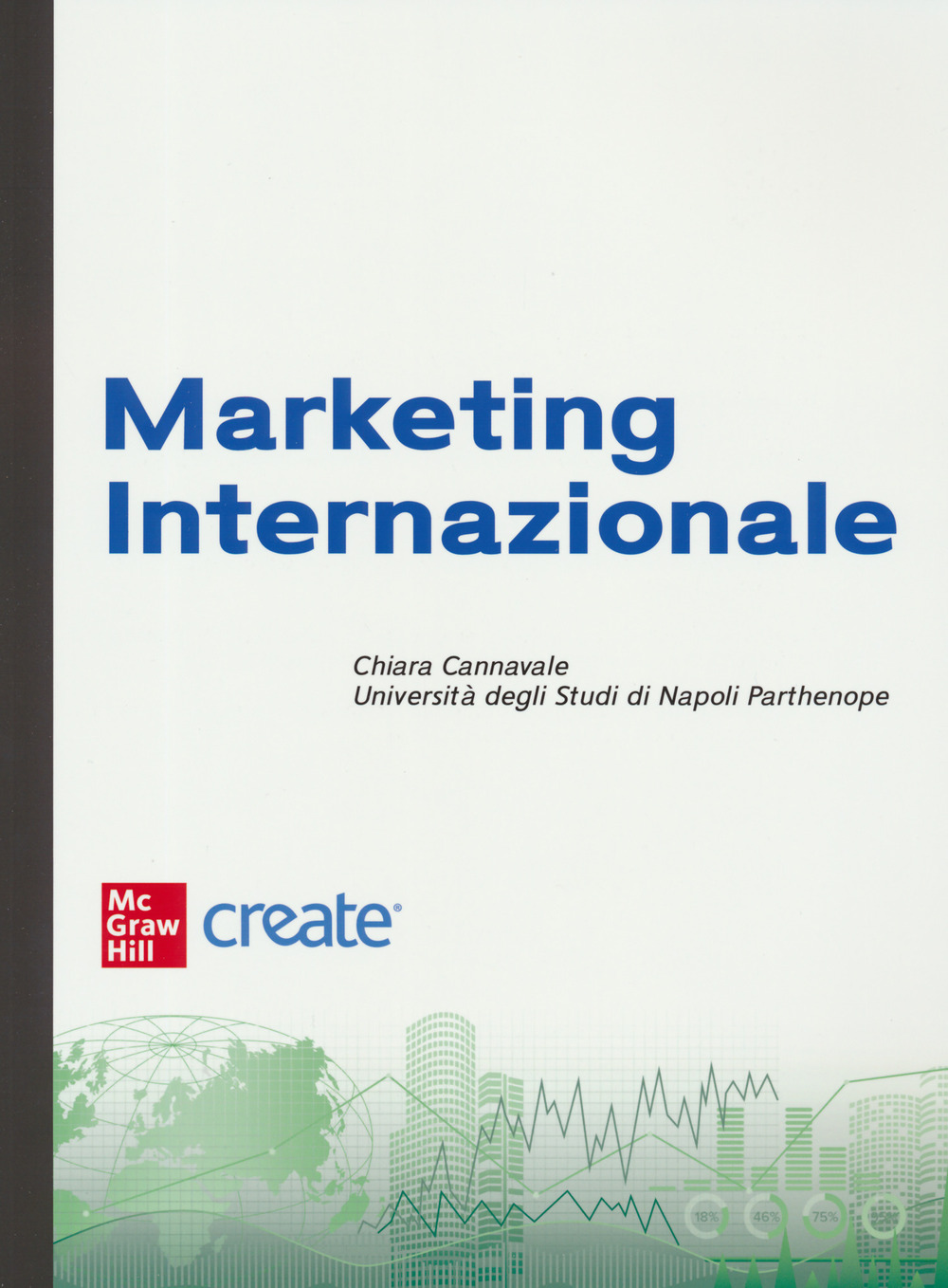 Marketing internazionale. Con e-book