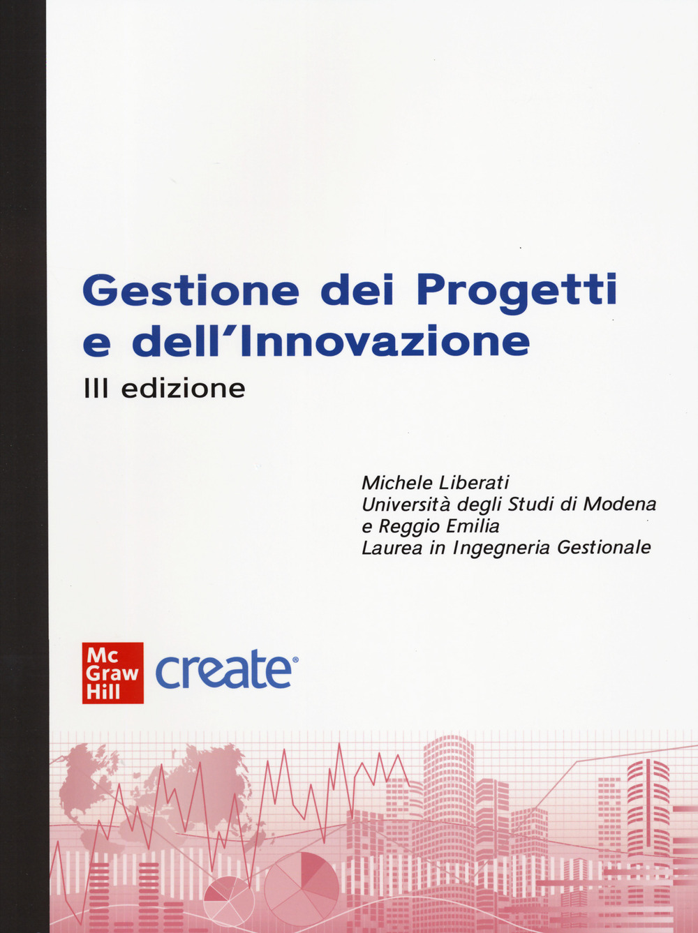 Gestione dell'innovazione e dei progetti. Con e-book