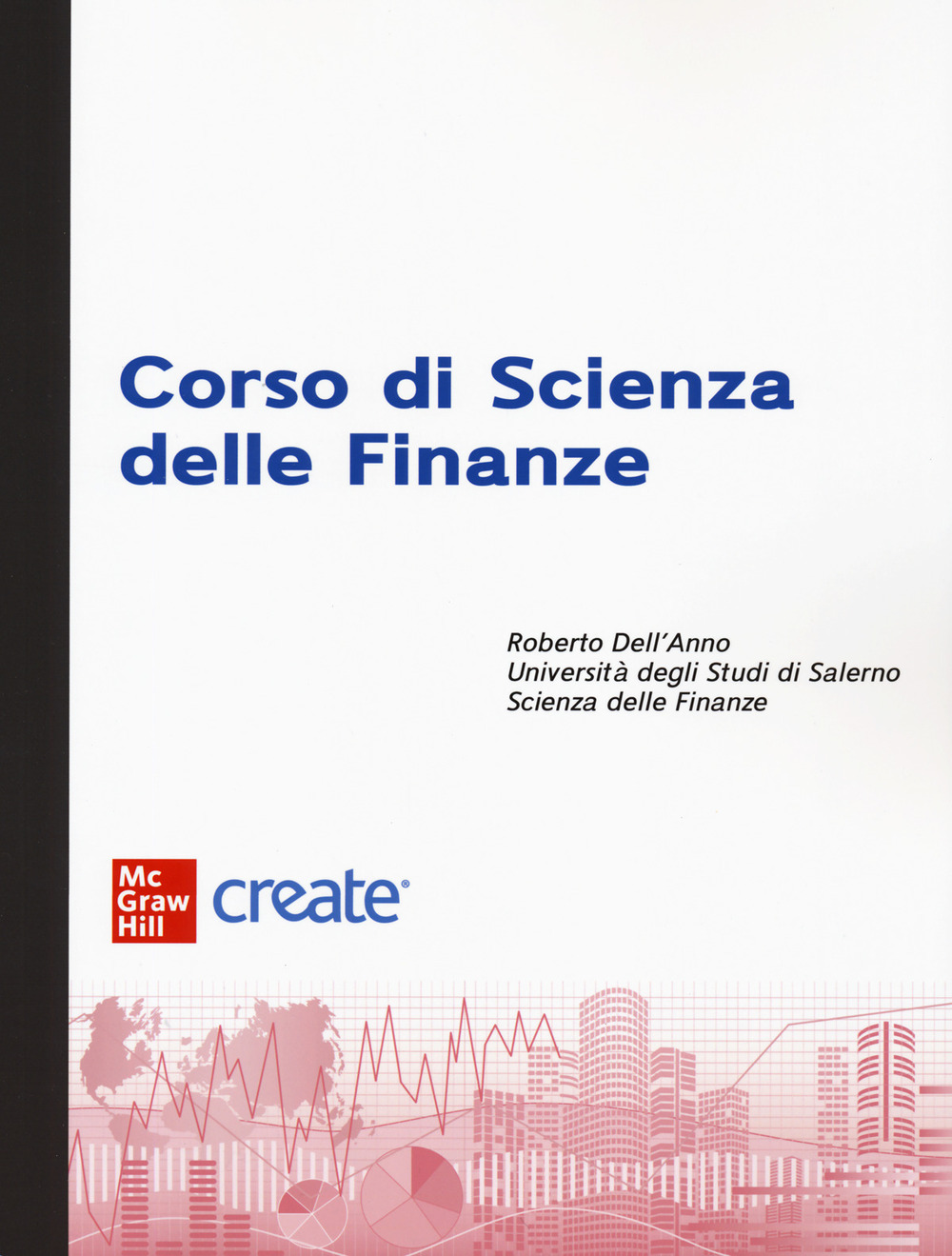 Corso di scienza delle finanze. Con e-book