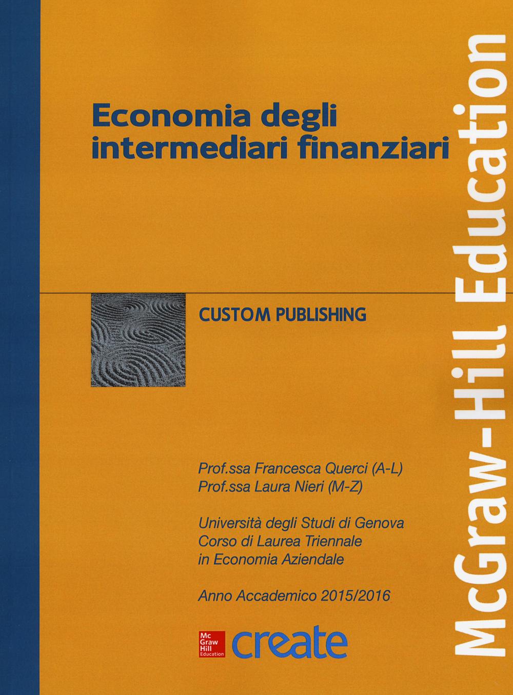 Economia degli intermediari finanziari. Ediz. illustrata