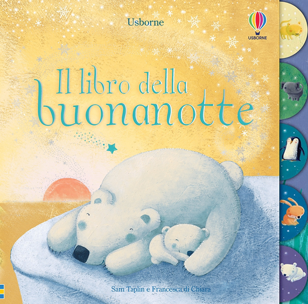 Il libro della buonanotte. Ediz. illustrata