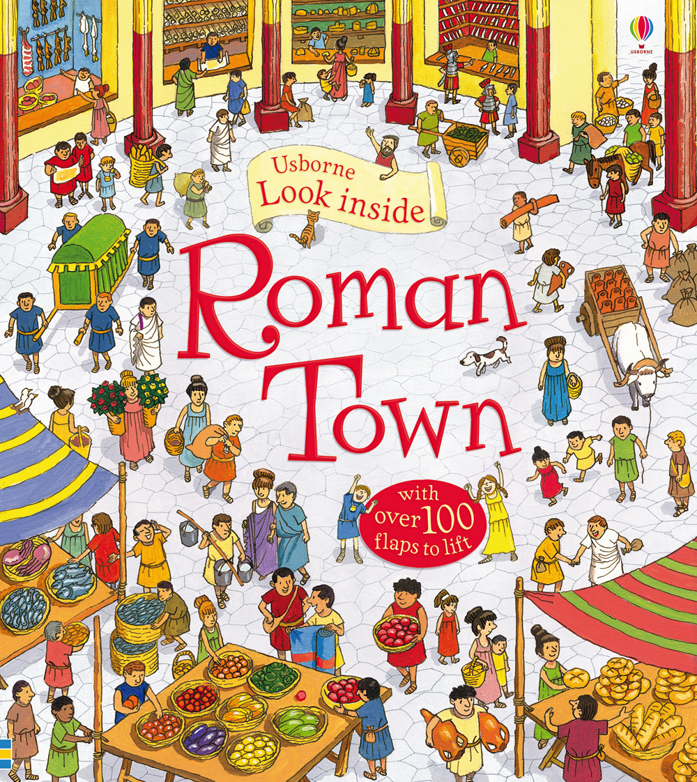 Look Inside Roman Town. Ediz. illustrata