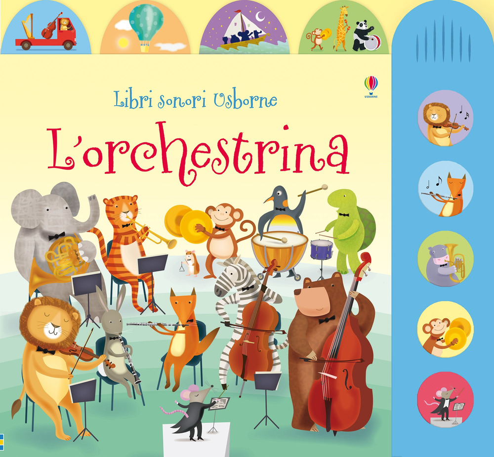 L'orchestrina. Ediz. illustrata