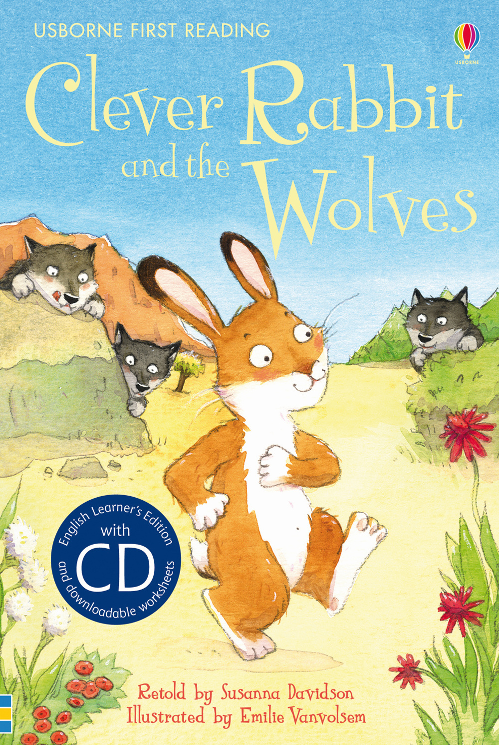 Clever Rabbit and the wolves. Con CD Audio