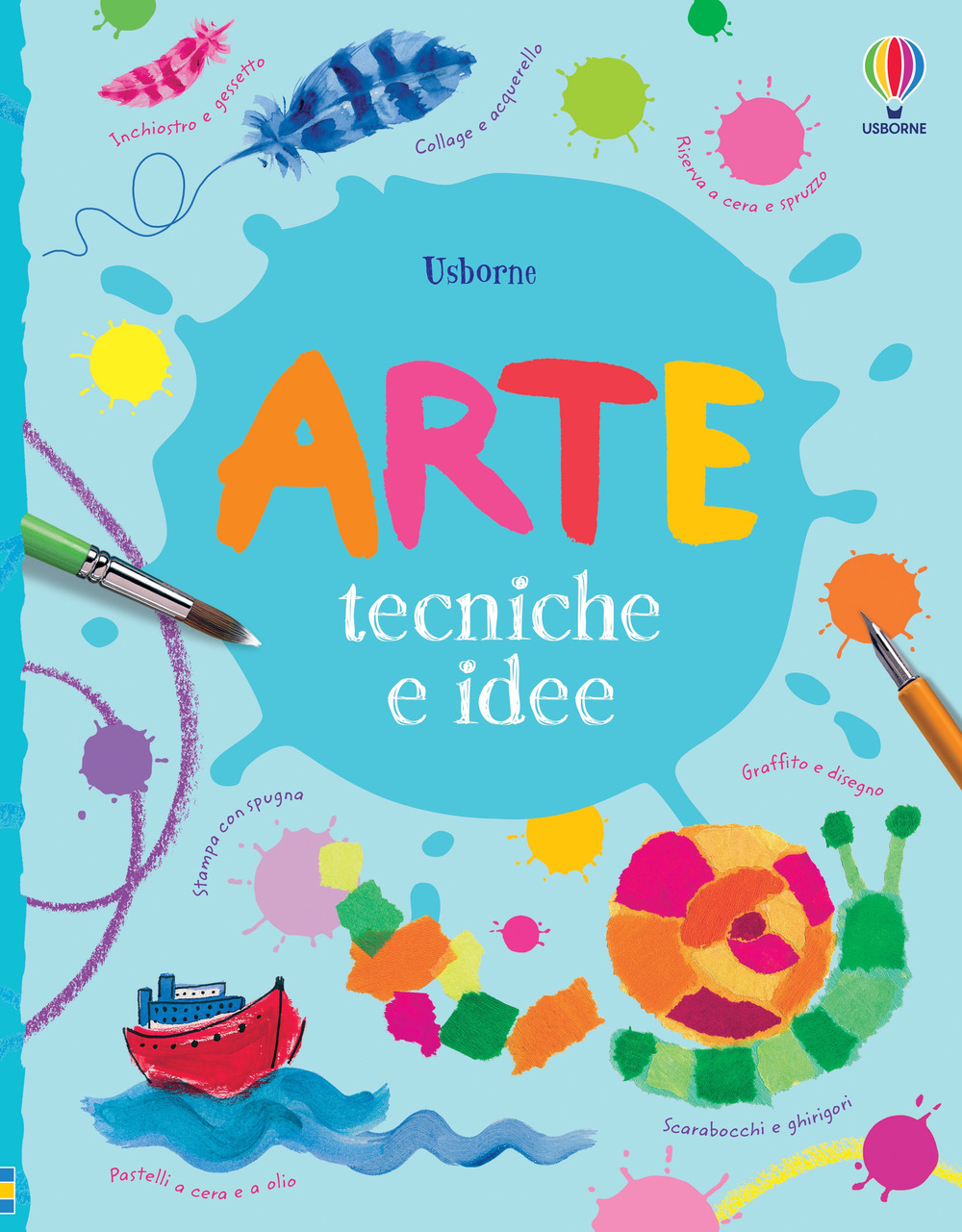 Arte. Tecniche e idee. Ediz. a colori