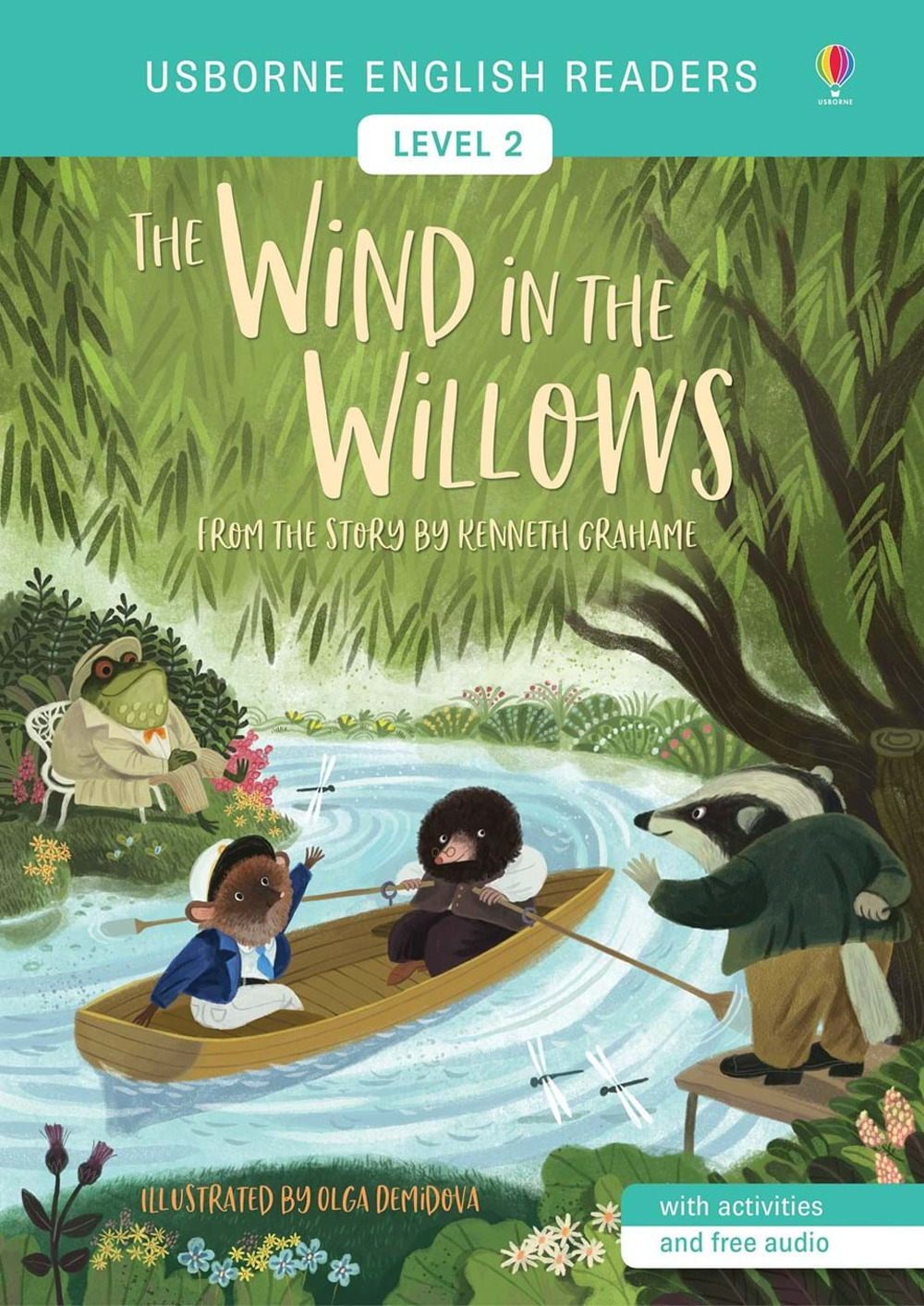 The wind in the willows. Level 2. Ediz. a colori