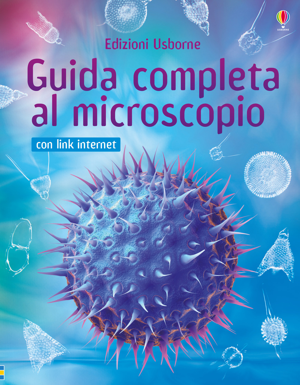 Guida completa al microscopio. Con aggiornamento online