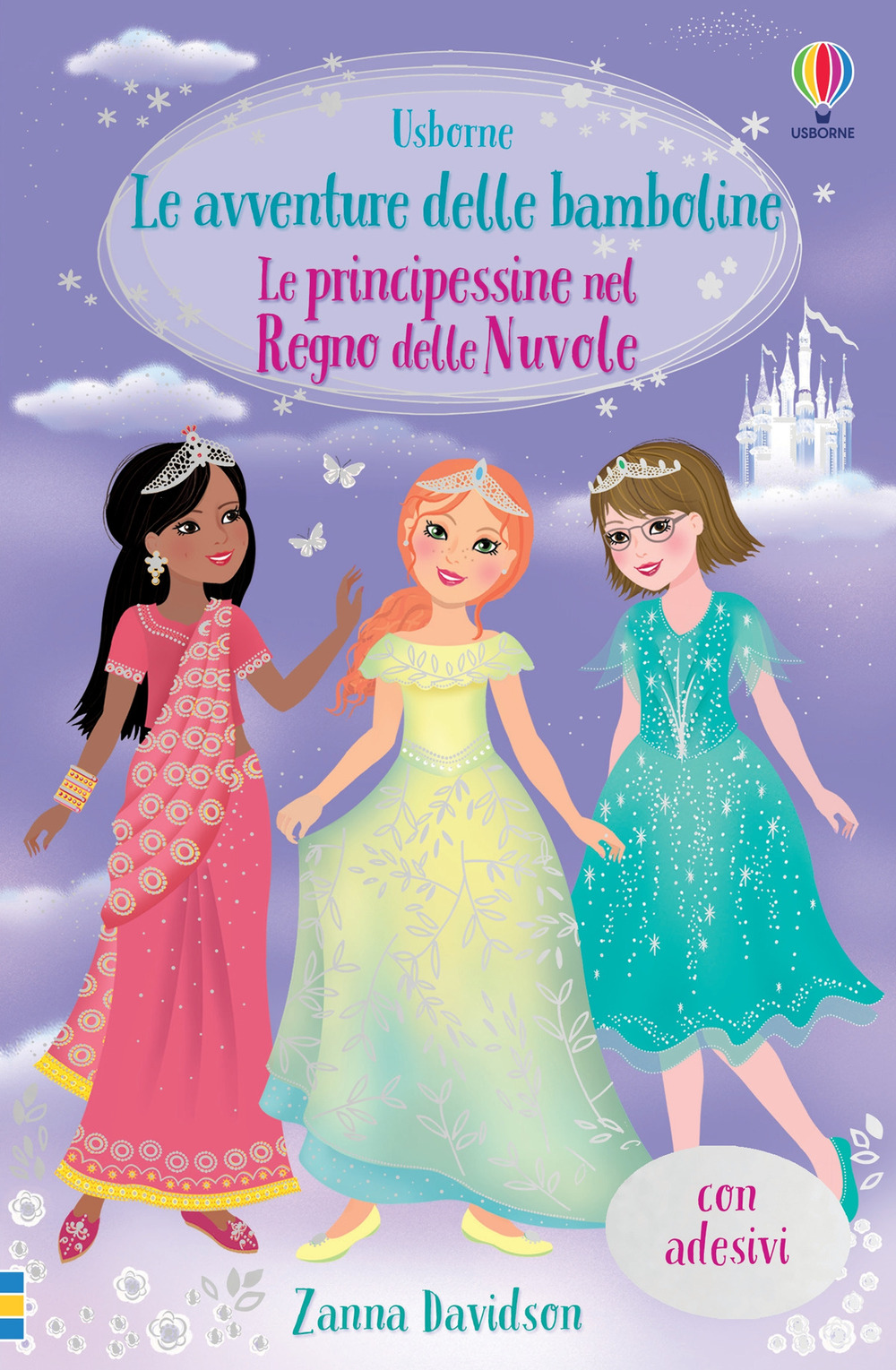 Le principessine nel Regno delle Nuvole. Con adesivi. Ediz. illustrata