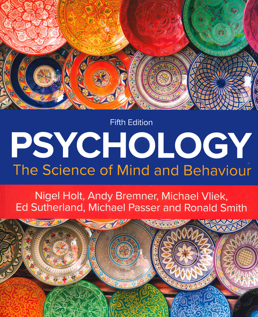 Psychology. The science of mind and behavior