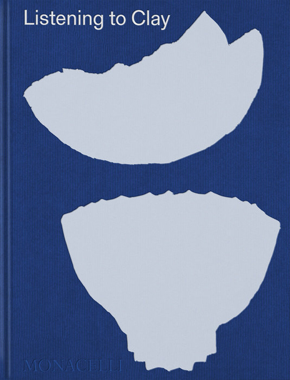 Listening to clay. Conversations with contemporary Japanese ceramic artists. Ediz. a colori