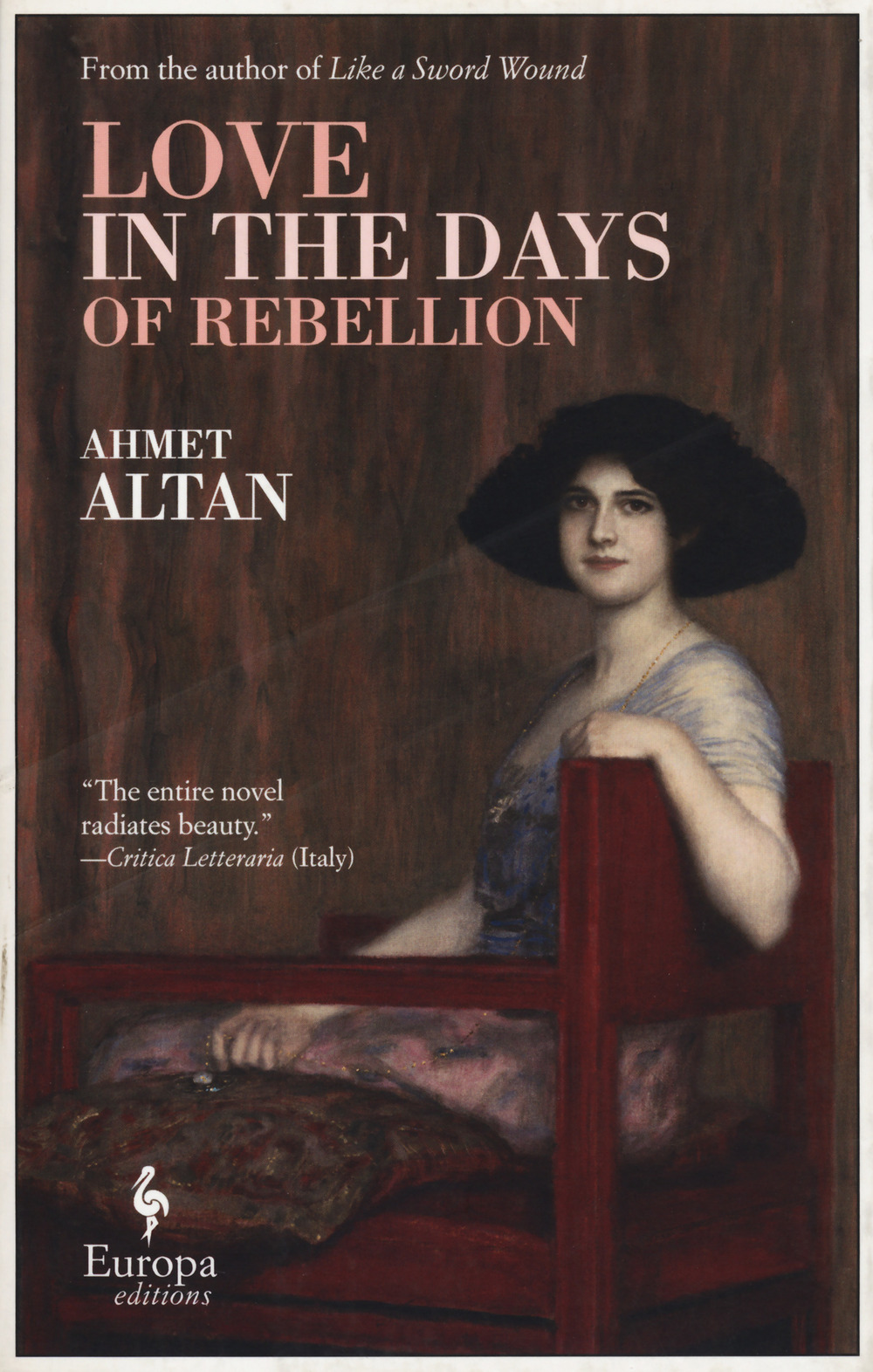 Love in the days of rebellion