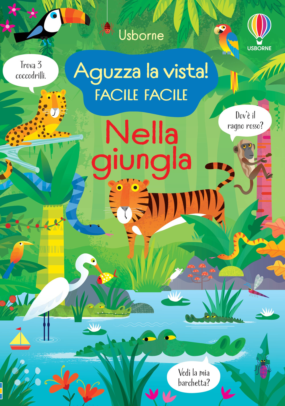 Nella giungla. Ediz. illustrata