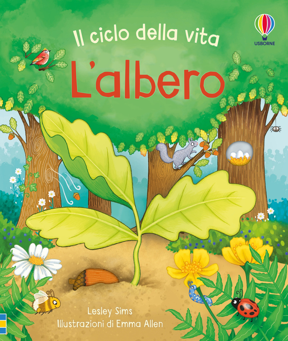 L'albero. Il ciclo della vita. Con adesivi. Ediz. a colori