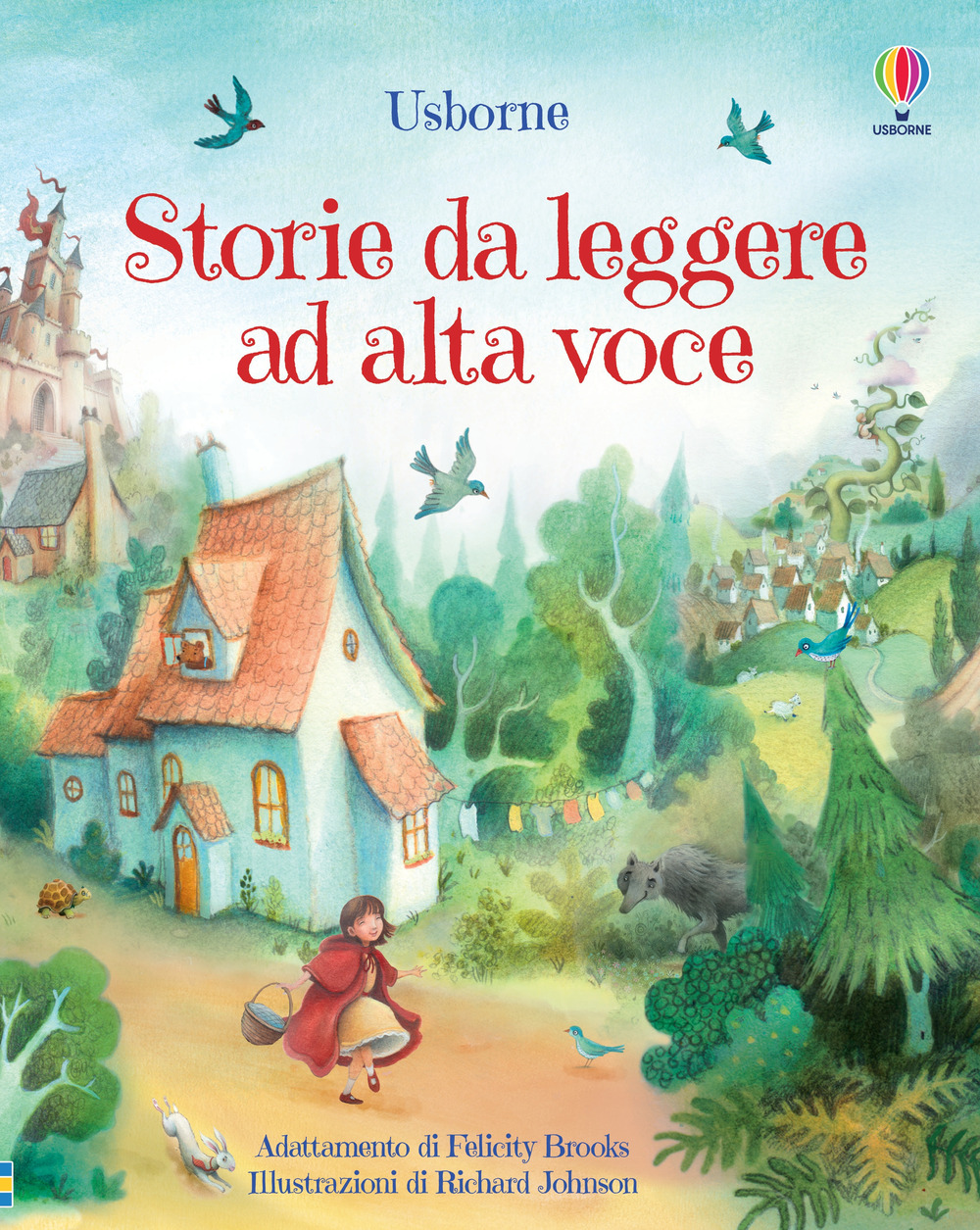 Storie da leggere ad alta voce. Ediz. illustrata