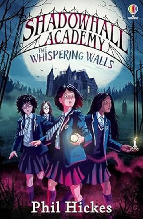 The whispering wallst. Shadowhall academy