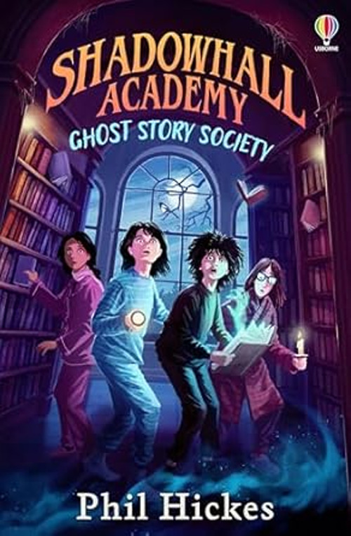 Ghost story society. Shadowhall academy