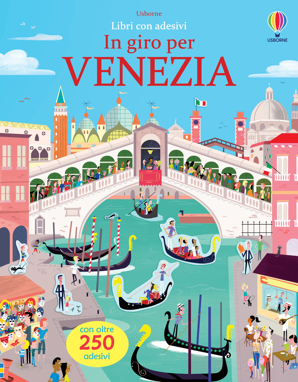 In giro per Venezia. Con adesivi. Ediz. a colori