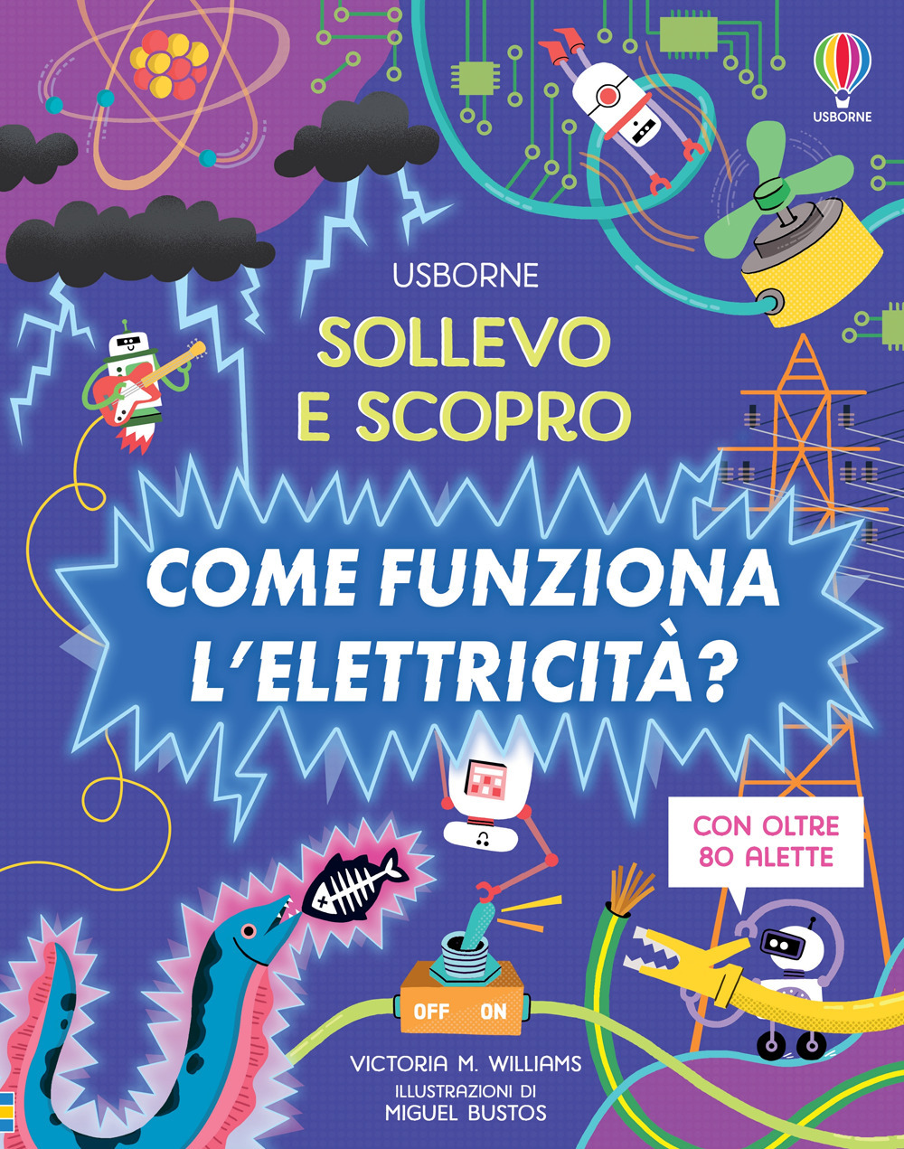 Come funziona l'elettricità?