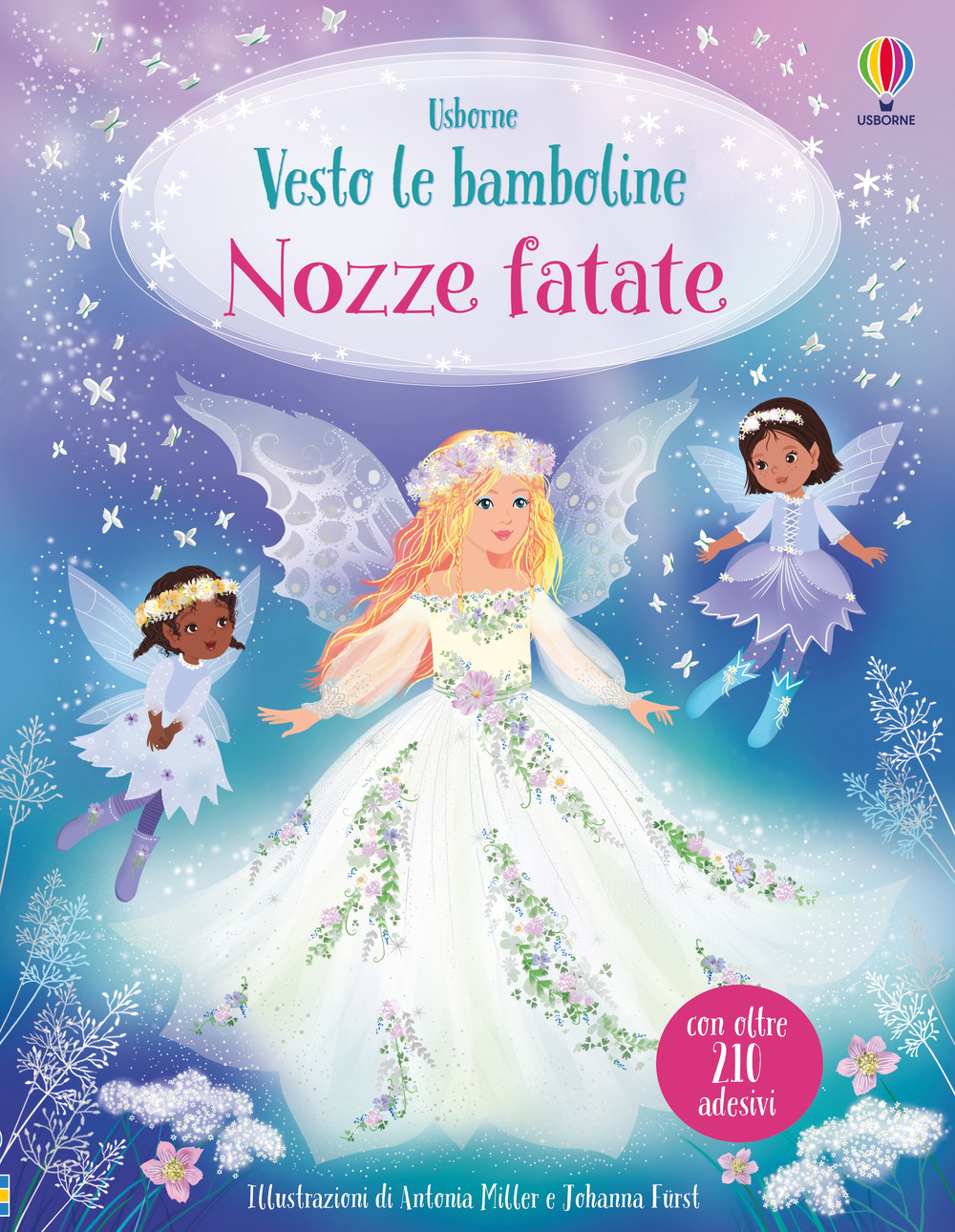 Nozze fatate. Con adesivi. Ediz. a colori