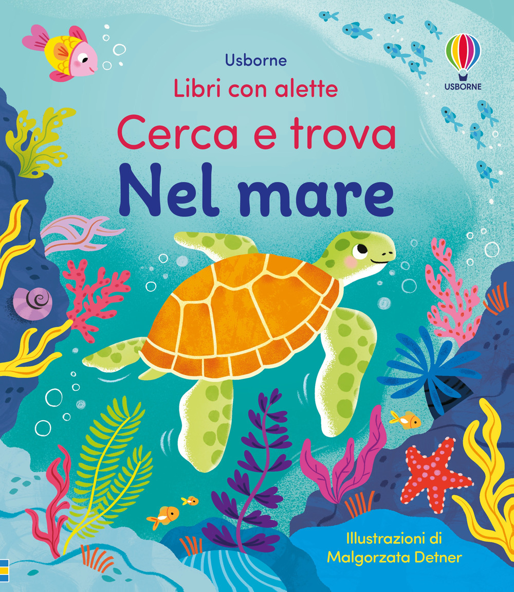 Nel mare. Ediz. illustrata
