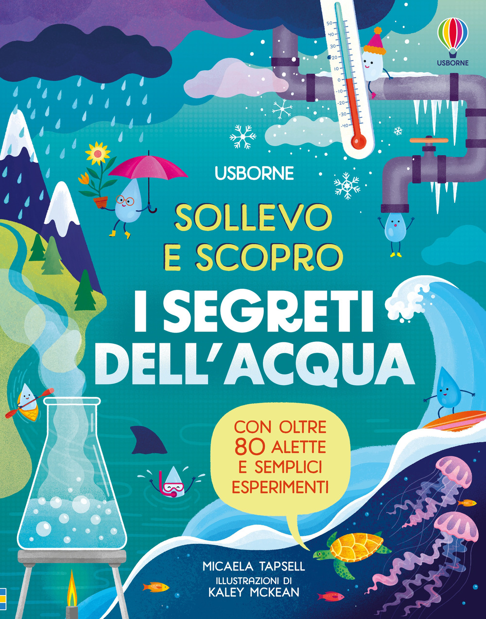 I segreti dell'acqua. Ediz. illustrata